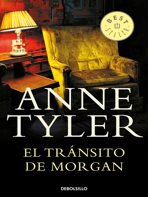 Title details for El tránsito de Morgan by Anne Tyler - Available